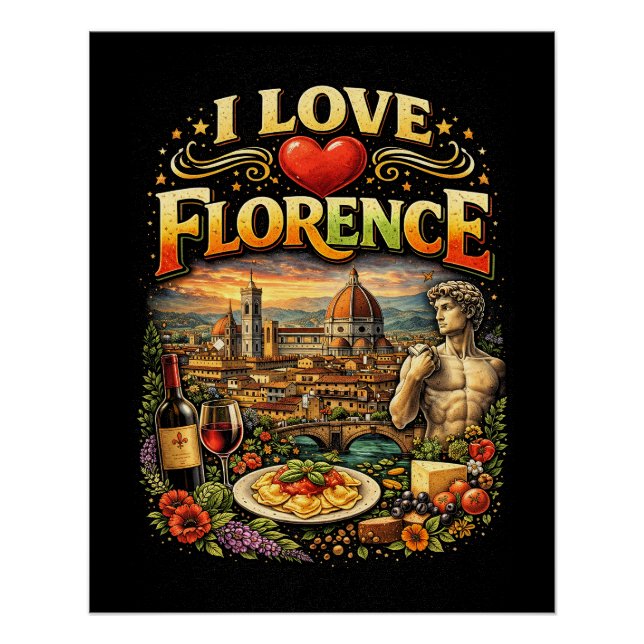 I Love Florence Poster (Front)