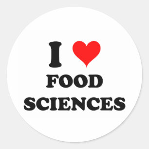 I Love Food Sciences Classic Round Sticker
