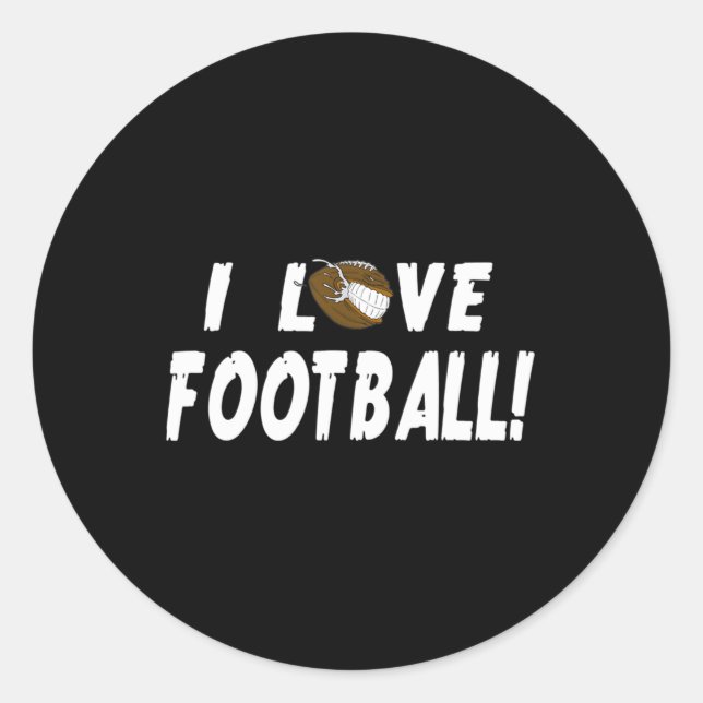 I Love Football  For Men Women Football Sport Gift Classic Round Sticker (Front)