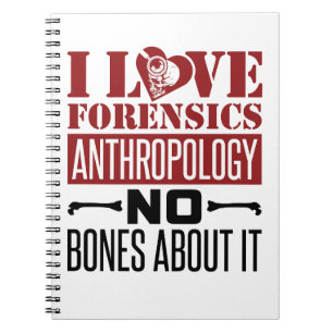 I Love Forensics Anthropology Anthropologist  Notebook