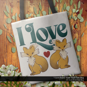 I Love Foxes Cute Heart Tote Bag