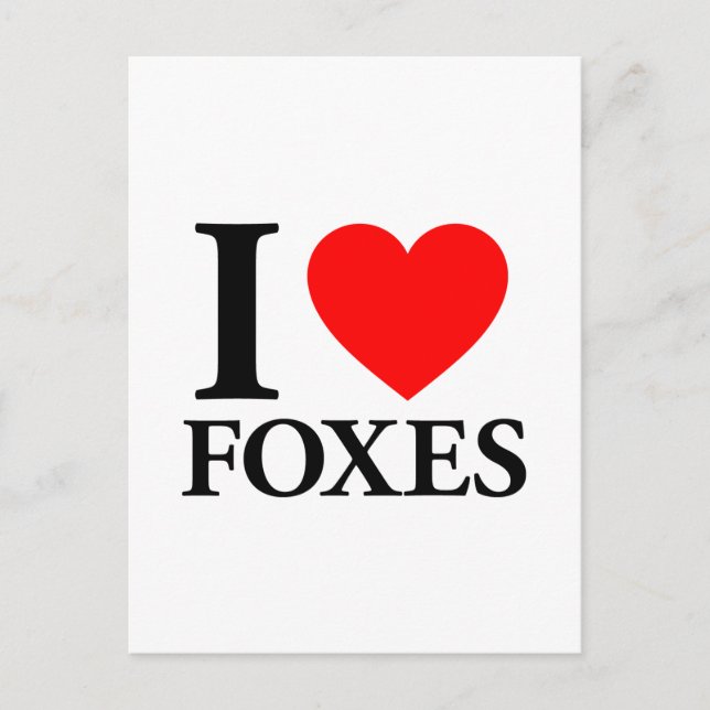 I Love Foxes Postcard (Front)