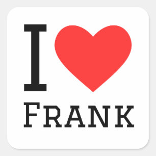 I love frank square sticker
