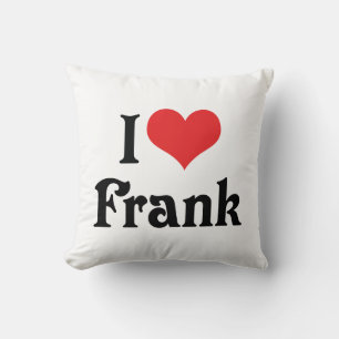 I Love Frank Throw Pillow