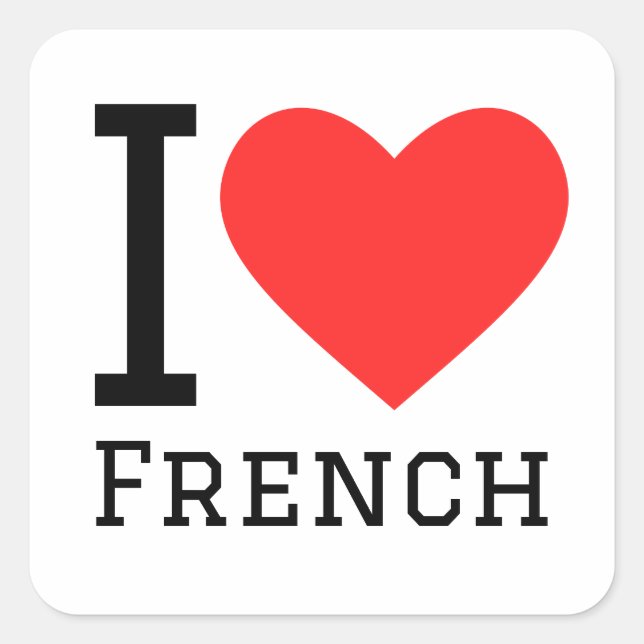 I love French  Square Sticker (Front)