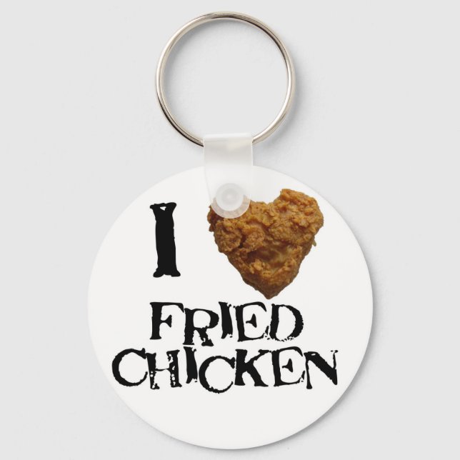 I love Fried Chicken Keychain (Front)