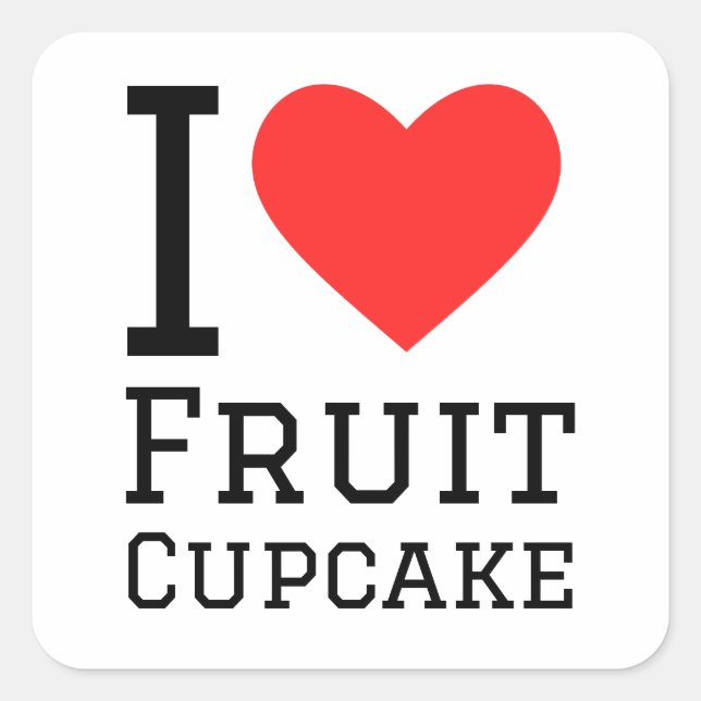 I love fruit cupcake square sticker (Front)