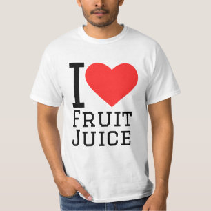 I love fruit juice T-Shirt