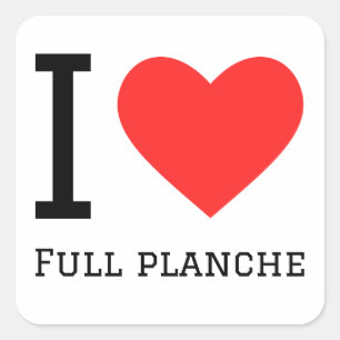 I love full planche  square sticker