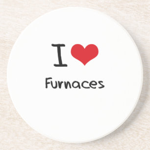 I Love Furnaces Coaster