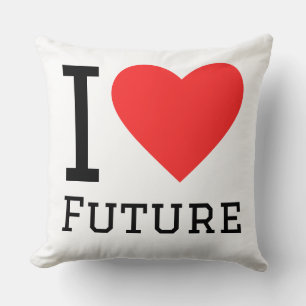 I love future throw pillow