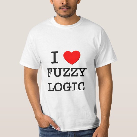 I Love Fuzzy Logic T-Shirt