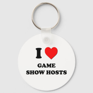 I Love Game Show Hosts Keychain