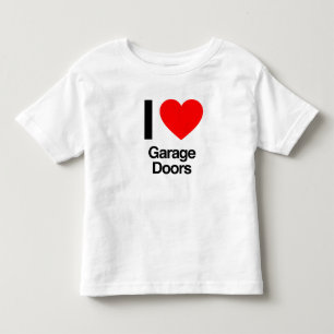 i love garage doors toddler t-shirt