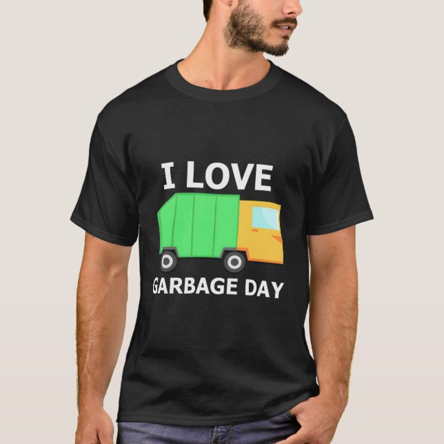I Love Garbage Day Kids Little Trash Truck Tee For (Front)