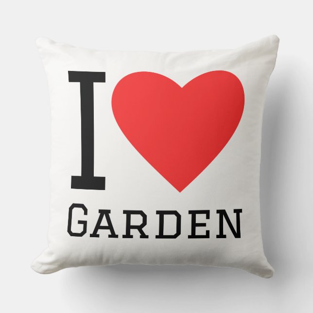 I love garden throw pillow (Front)