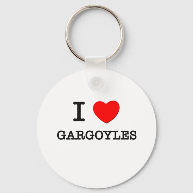 I Love Gargoyles Keychain (Front)