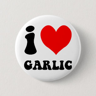 i love garlic 2 inch round button