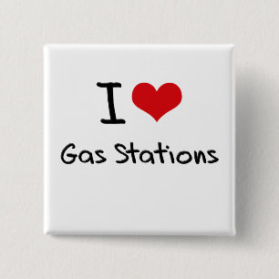 I Love Gas Stations 2 Inch Square Button