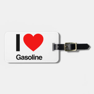 i love gasoline luggage tag