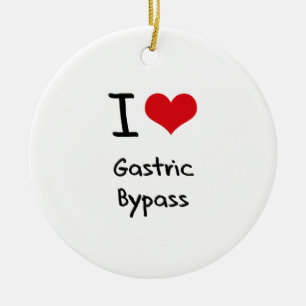 I Love Gastric Bypass Ceramic Ornament
