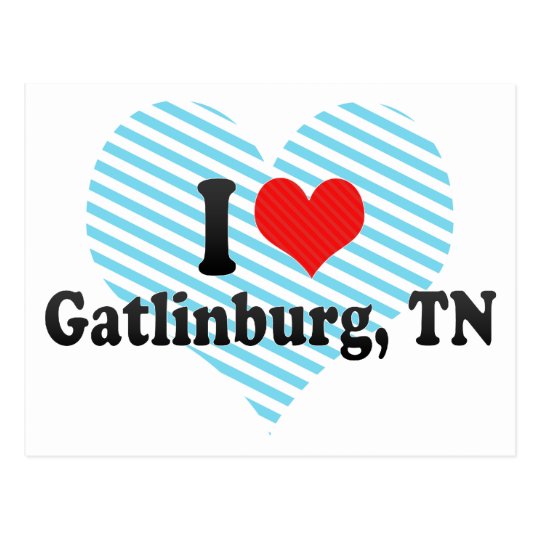 I Love Gatlinburg, TN Postcard