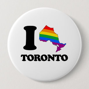 I LOVE GAY TORONTO -.png 4 Inch Round Button