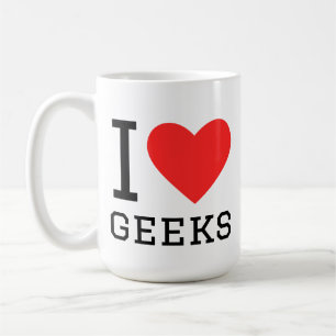 I love geeks coffee mug