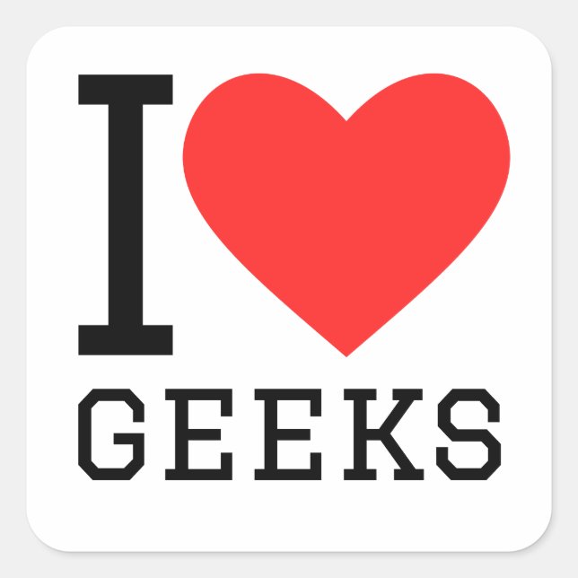 I love geeks  square sticker (Front)