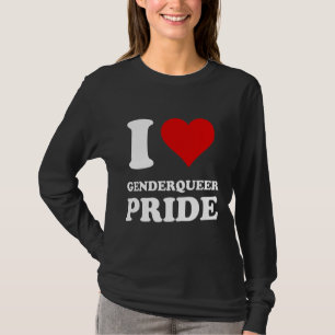 I Love Genderqueer Pride T-Shirt