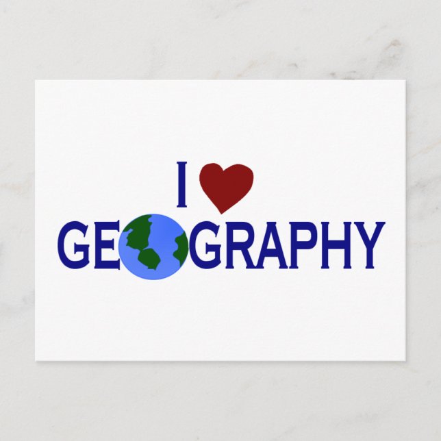 I Love Geography Postcard (Front)