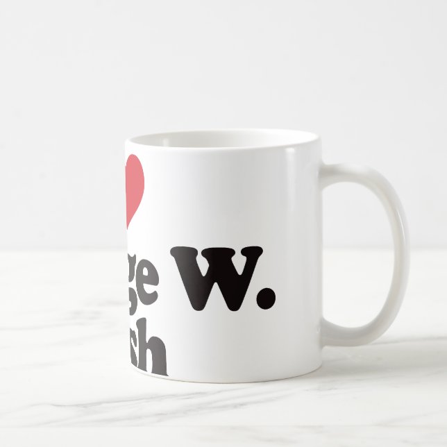 I Love George W Bush Coffee Mug (Right)