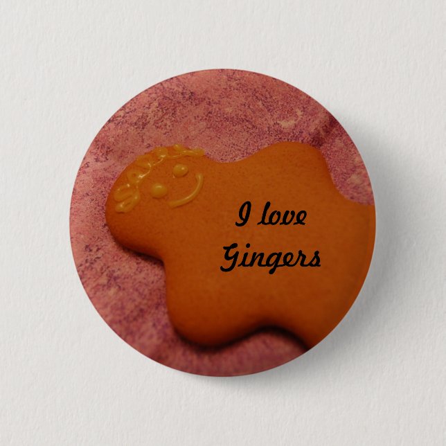 I love gingers 2 inch round button (Front)