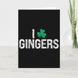 I Love Gingers Redhead Shamrock Clover St. Patrick Card