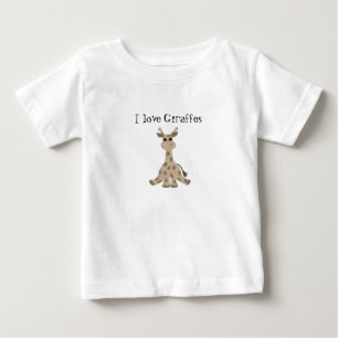 I Love Giraffes Baby T-Shirt