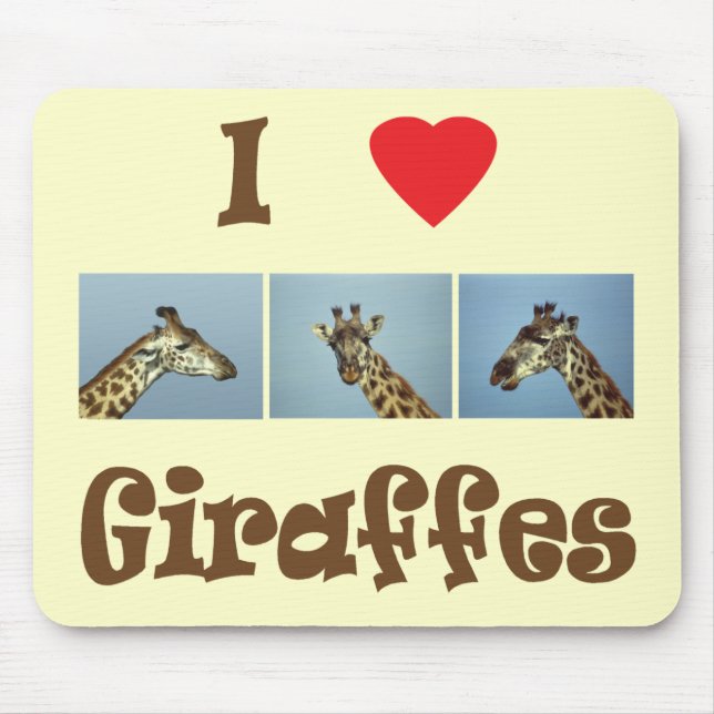I love giraffes mouse pad (Front)