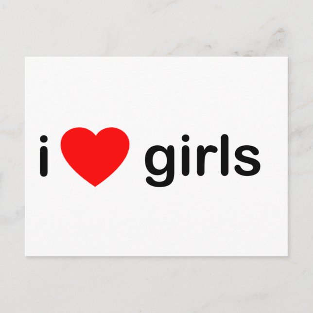 I Love Girls Postcard (Front)