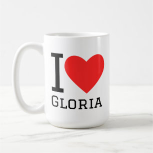 I love gloria coffee mug