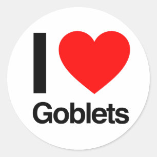 i love goblets classic round sticker