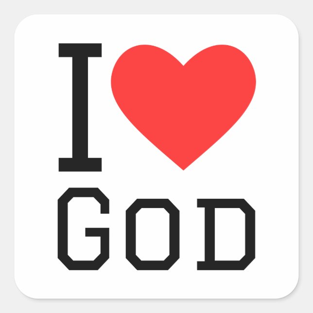 I love god square sticker (Front)