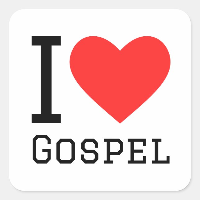 I love gospel square sticker (Front)