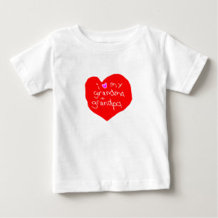 I Love Grandma and Grandpa Baby T-Shirt