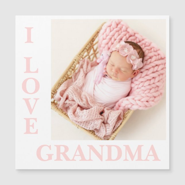 I Love Grandma Pink Typography Photo Birth Magnet (Front)