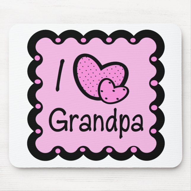 I Love Grandpa Cute T-Shirt Mouse Pad (Front)