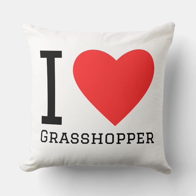 I love grasshopper  throw pillow (Front)