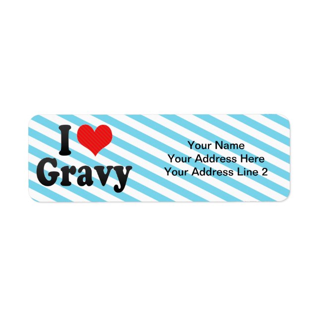 I Love Gravy (Front)