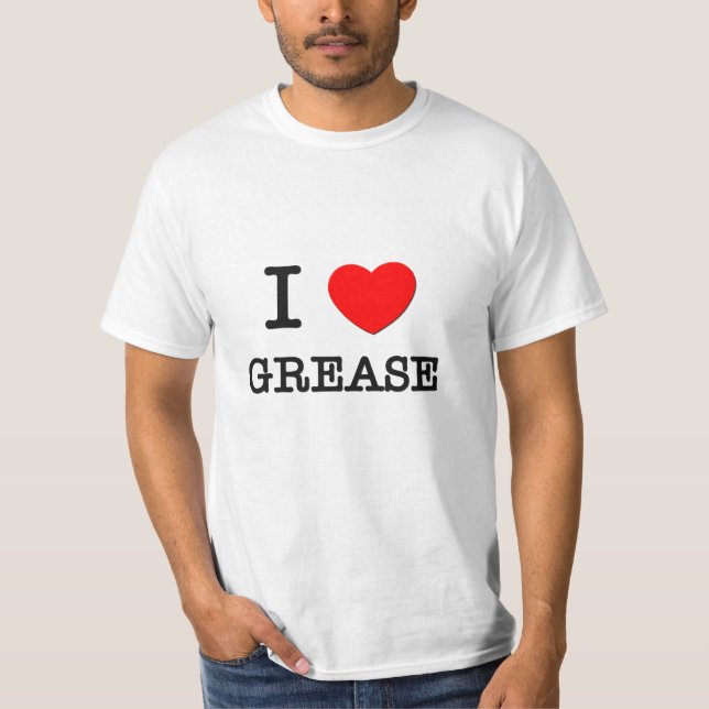 I Love Grease T-Shirt (Front)
