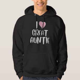 I Love Great Auntie Heart Best Friend Cousin Reuni Hoodie