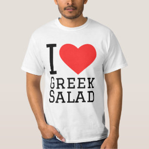 I love greek salad T-Shirt