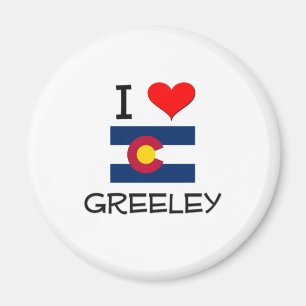 I Love GREELEY Colorado Magnet